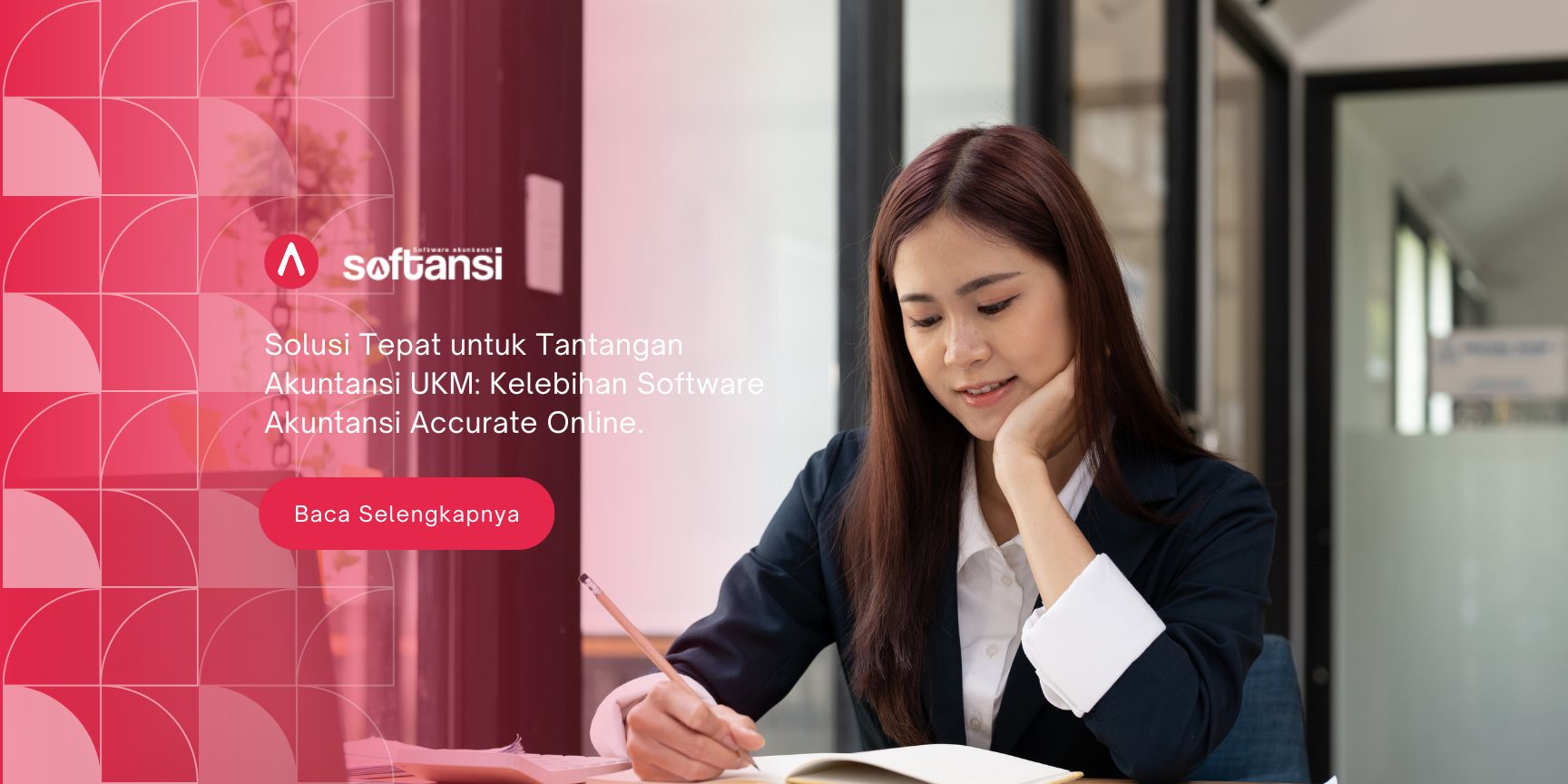 Solusi Tepat untuk Tantangan Akuntansi UKM: Kelebihan Software Akuntansi Accurate Online